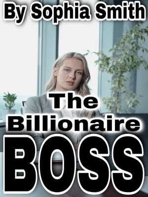 cover image of The Billionaire Boss